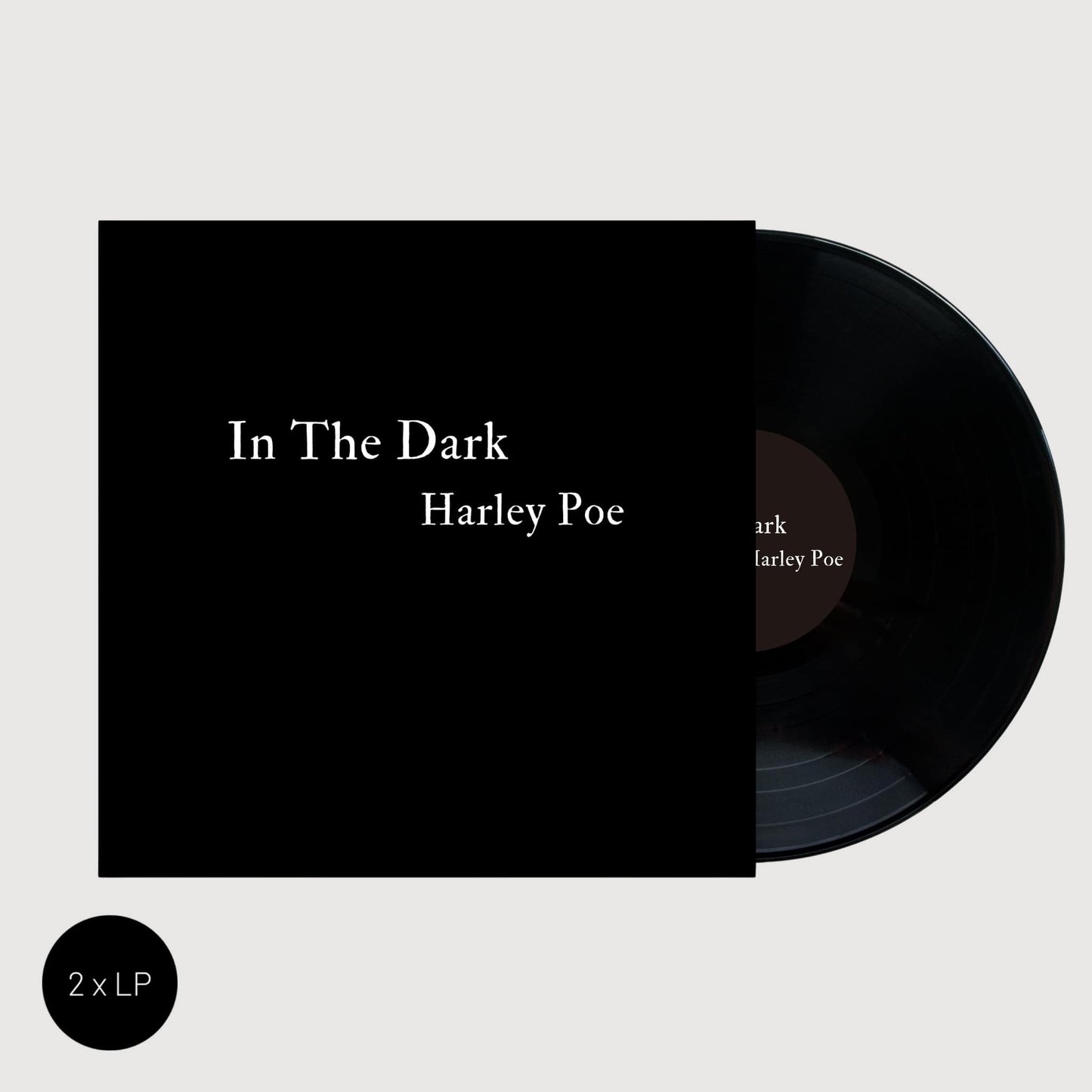 Harley Poe In The Dark: Or, B Movie Trash Double LP