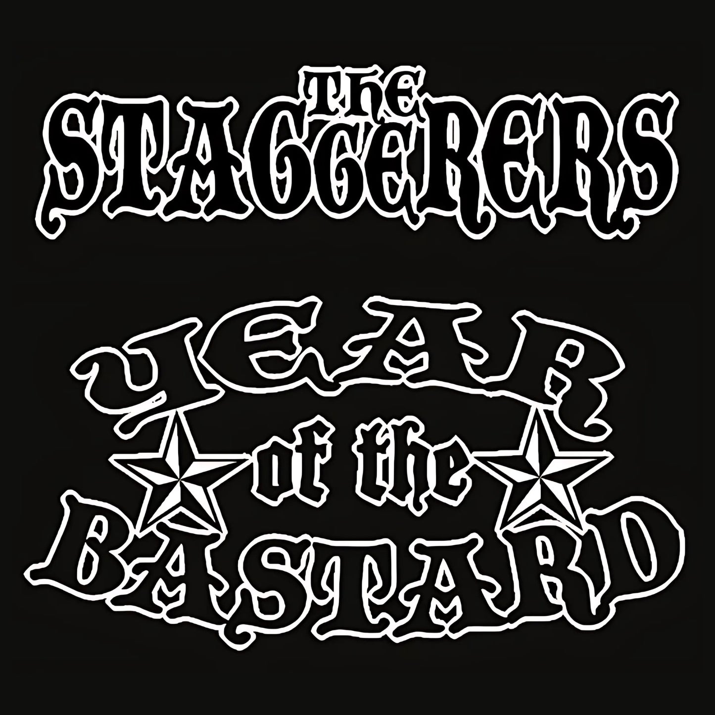 The Staggerers: Year of The Bastard CD
