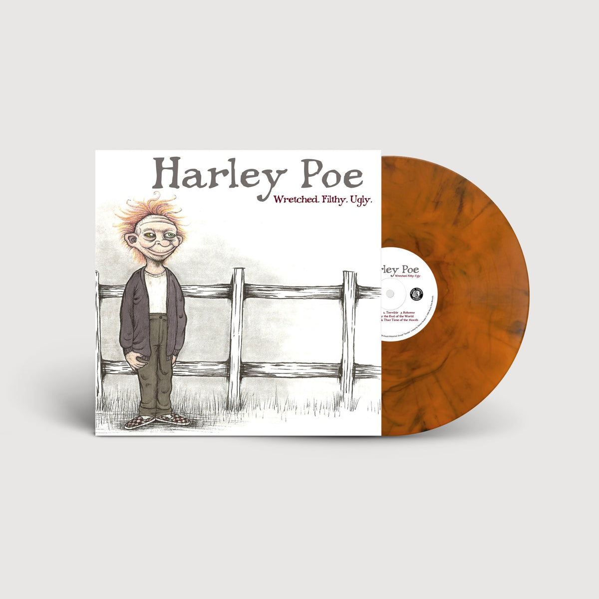 Harley Poe: Wretched. Filthy. Ugly. LP
