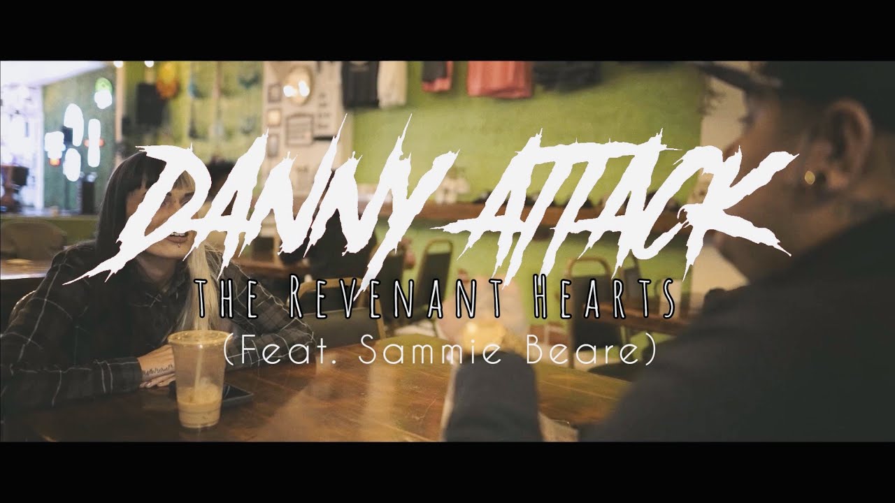 Load video: Danny Attack - The Revenant Hearts (feat. Sammie Beare)