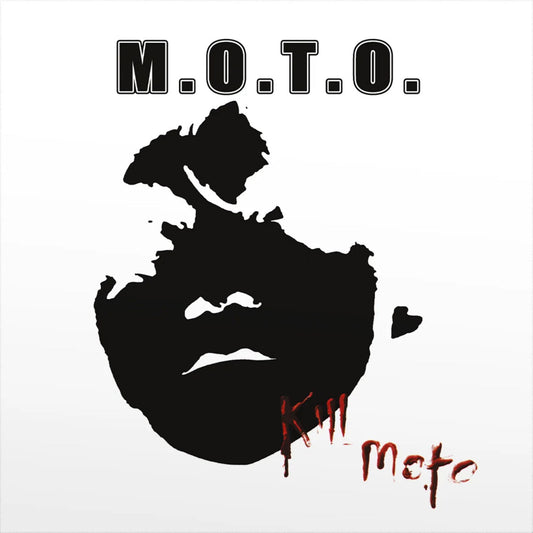 M.O.T.O. : Kill M.O.T.O. LP