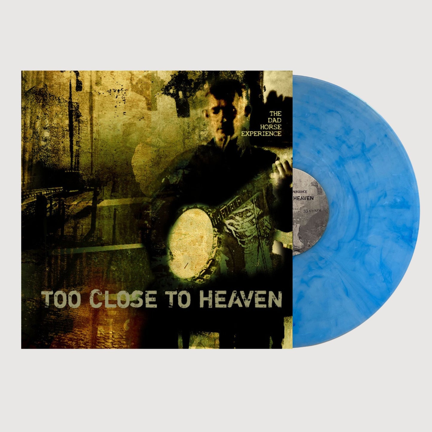 The Dad Horse Experience: Too Close To Heaven Vinyl or CD