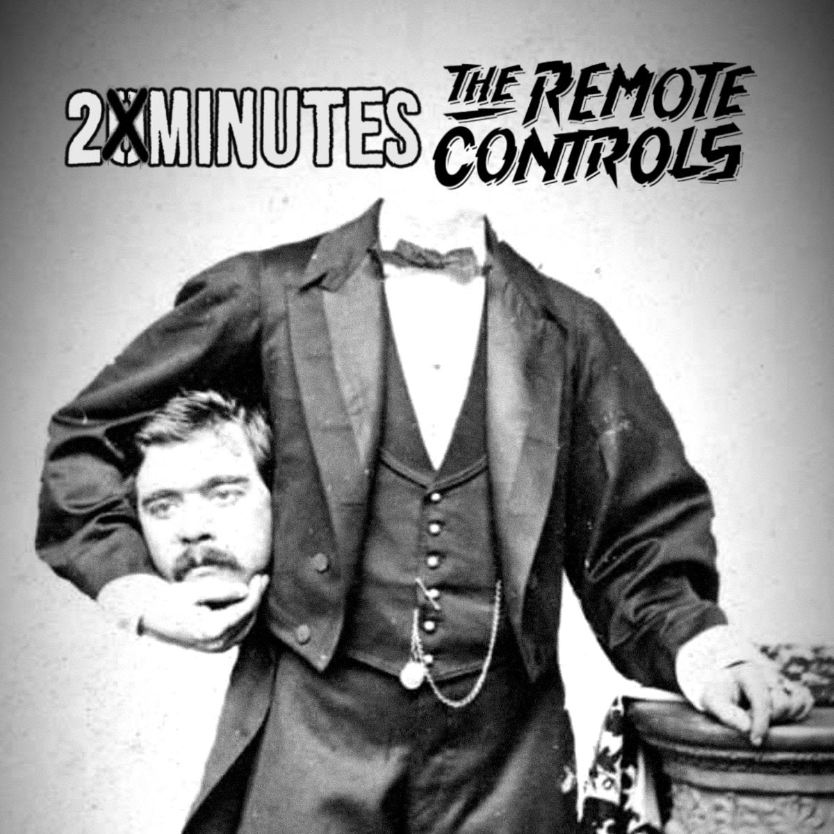 The Remote Controls/20 Minutes 7" Split
