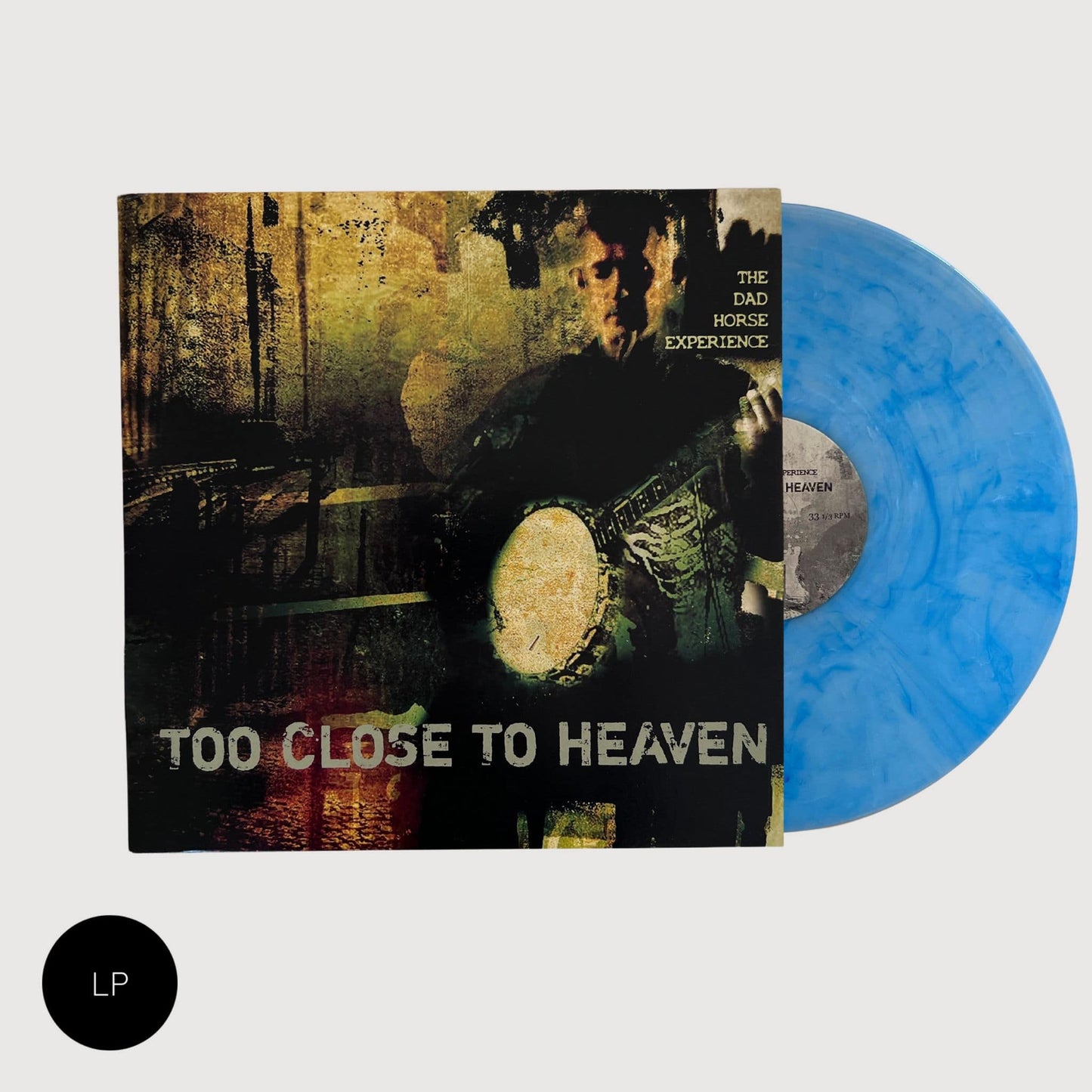 The Dad Horse Experience: Too Close To Heaven 12" Vinyl