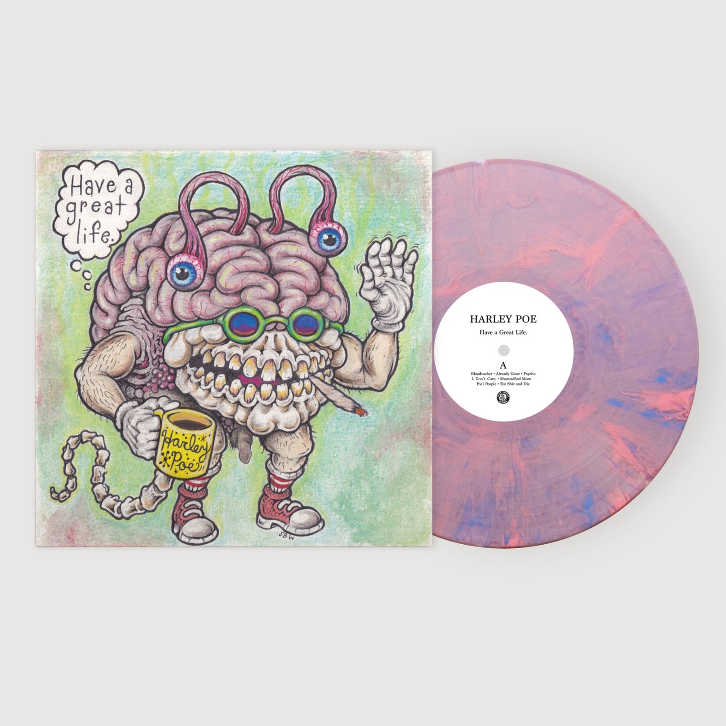 PREORDER Harley Poe: Have A Great Life LP