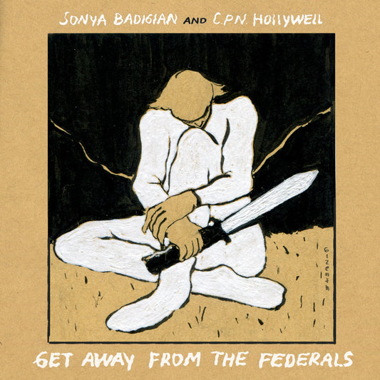 Sonya Badagian + CPN Hollywell: Get Away From The Federals Cassette