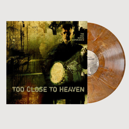 The Dad Horse Experience: Too Close To Heaven Vinyl or CD