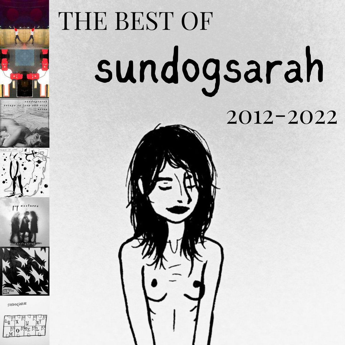 Sundogsarah: The Best of Sundogsarah 2012-2022 Cassette
