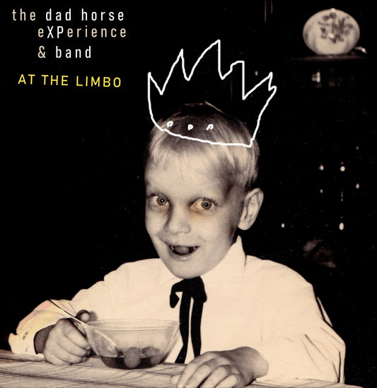 The Dad Horse Experience: At The Limbo CD