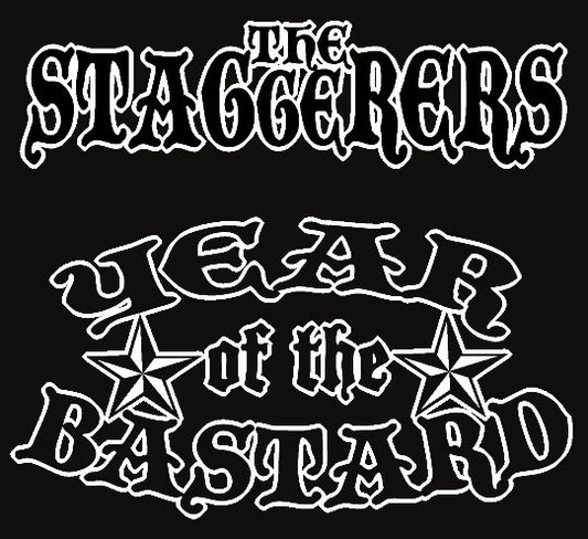 The Staggerers: Year of The Bastard CD